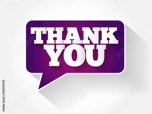 Modern Design Speech Bubble Thank You, text message bubble, flat business concept background