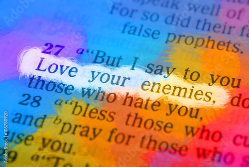Fotografie Bible text - LOVE YOUR ENEMIES