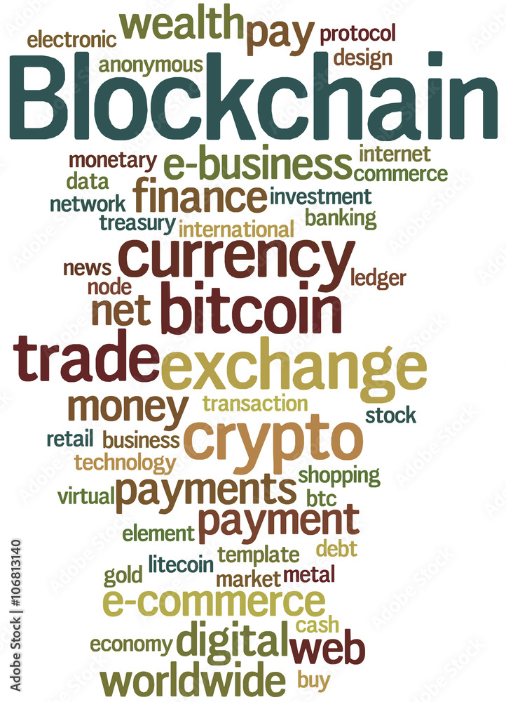 Blockchain, word cloud concept 4 Blockchain, word cloud concept 4