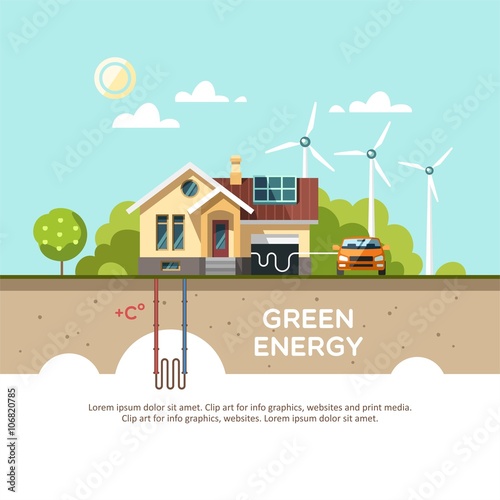 Green energy an eco friendly house - solar energy, wind energy, geothermal energy. Vector concept illustration.