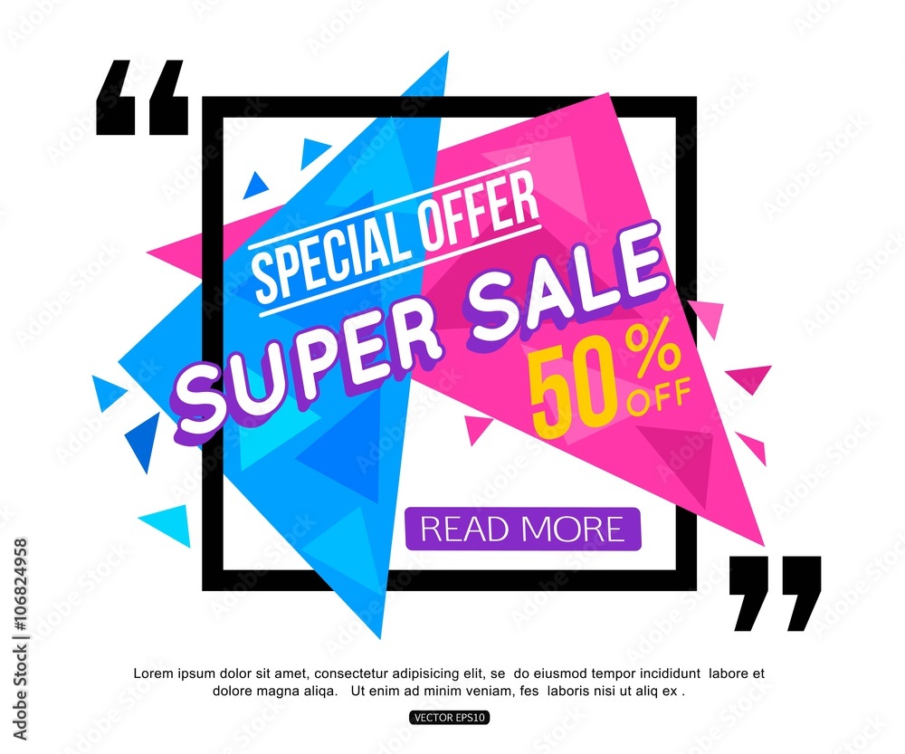 Modern Flyer. Super Sale Special Offer banner on colorful background. 50% off. Quote banner. Sale banner. Vector quote banner template. Vector illustration.