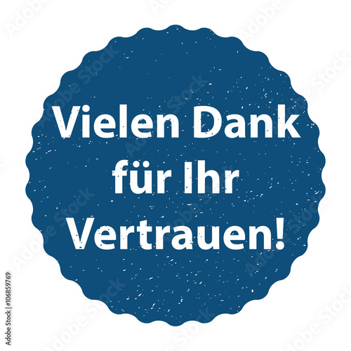 Vielen Dank für Ihr Vertrauen!