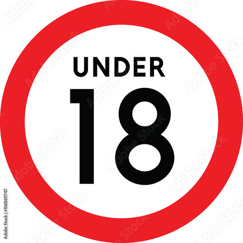 Under eighteen sign