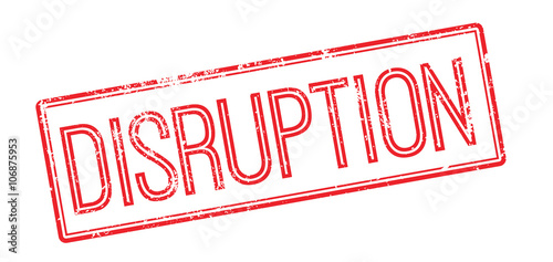 Disruption red rubber stamp on white