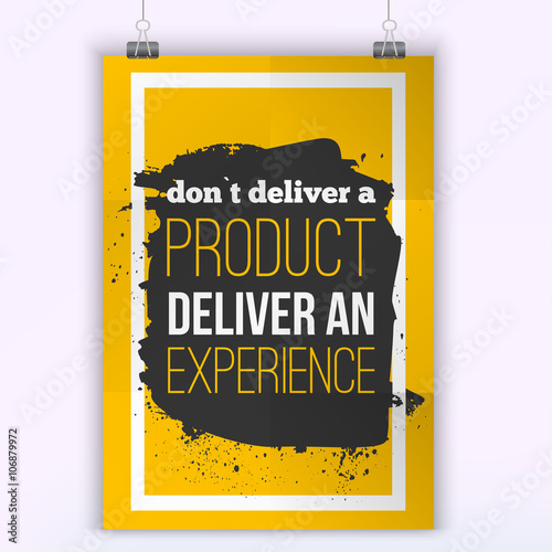 Quote Don`t deliver a product - Deliver an Experience. Bright Business poster for your wall with bulb.  Optimized mock up for your design.