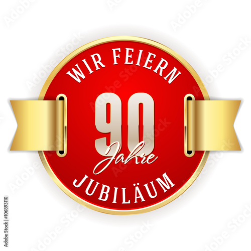 Rot,goldener 90 Jahre Jubiläum Siegel mit goldener Scherpe