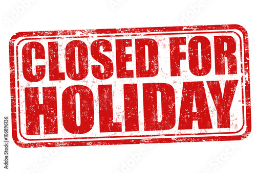 Closed for holiday stamp