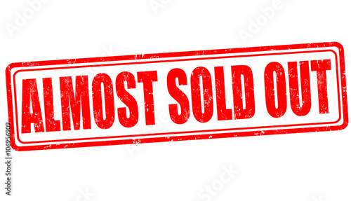Almost sold out stamp