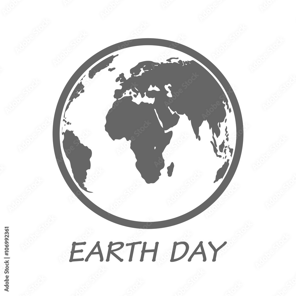 Earth day - poster with earth globe - vector illustration.