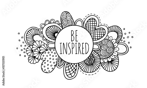 Be inspired hand drawn doodle black and white vector lineart