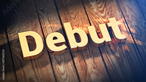 Word Debut on wood planks