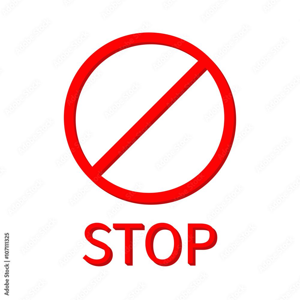 Prohibition no symbol Red round stop warning sign Template Isolated White background. Flat design Prohibition no symbol Red round stop warning sign Template Isolated White background. Flat design