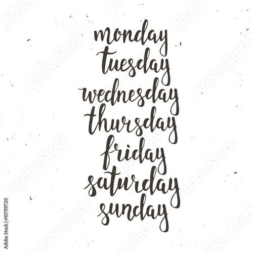 Handwritten days of the week: Monday, Tuesday, Wednesday, Thursday, Friday, Saturday, Sunday