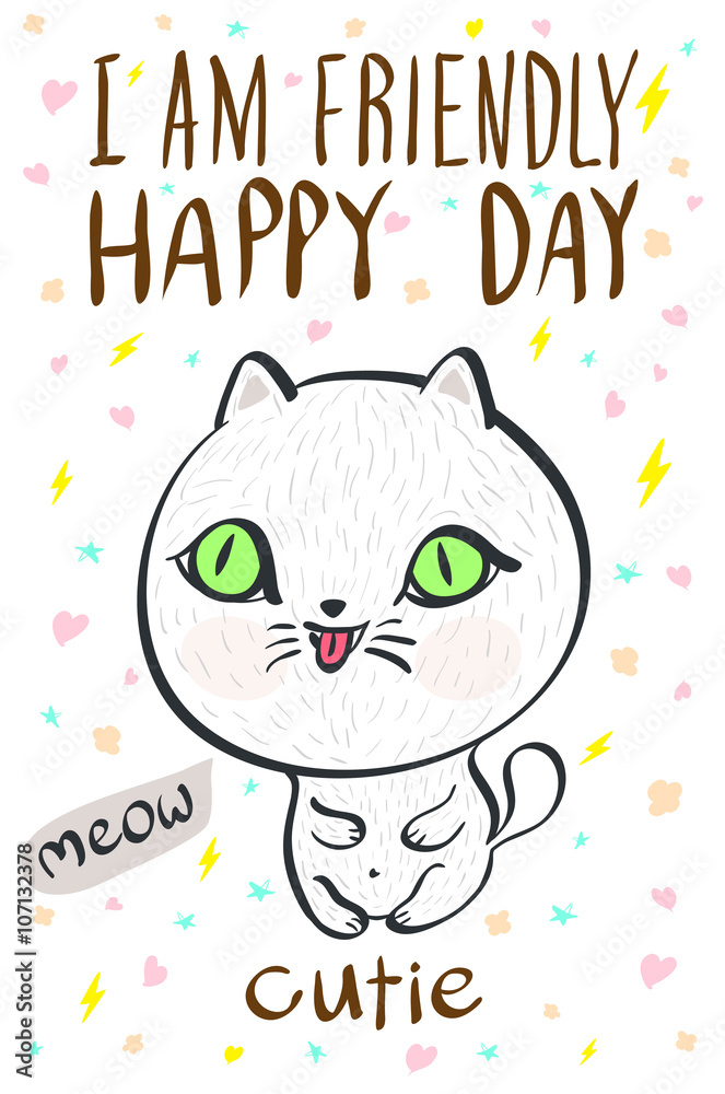 i am  friendly happy day cutie meow cat illustration vector
