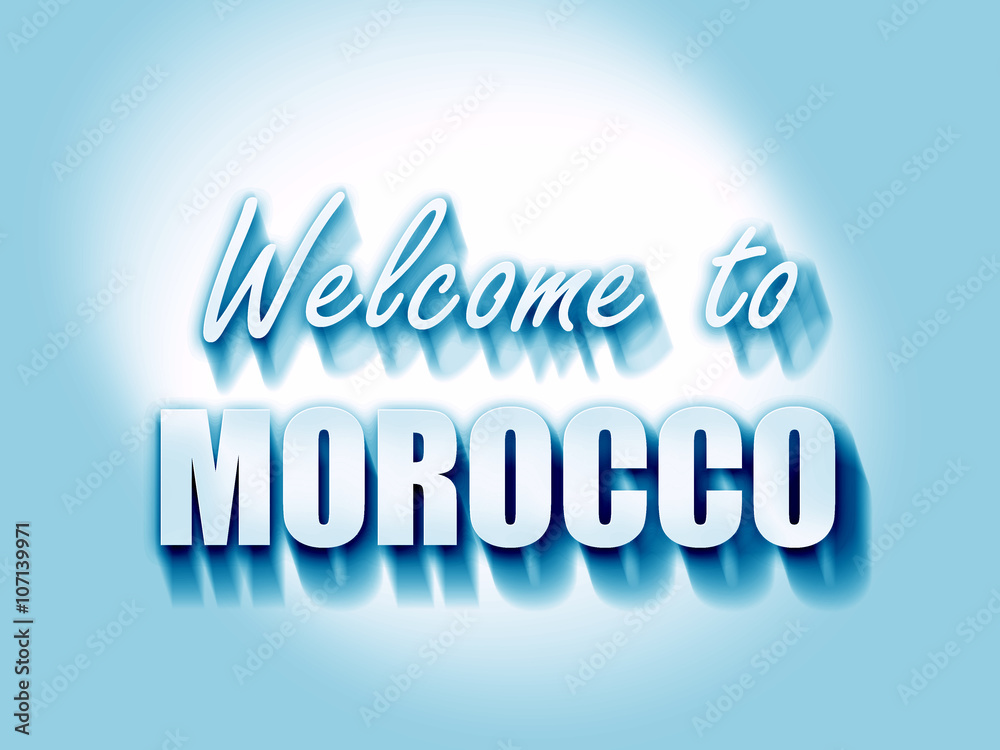 Obraz premium Welcome to morocco