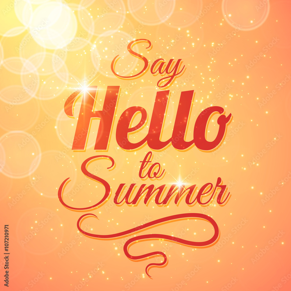 Say Hello to Summer vector sunshine background