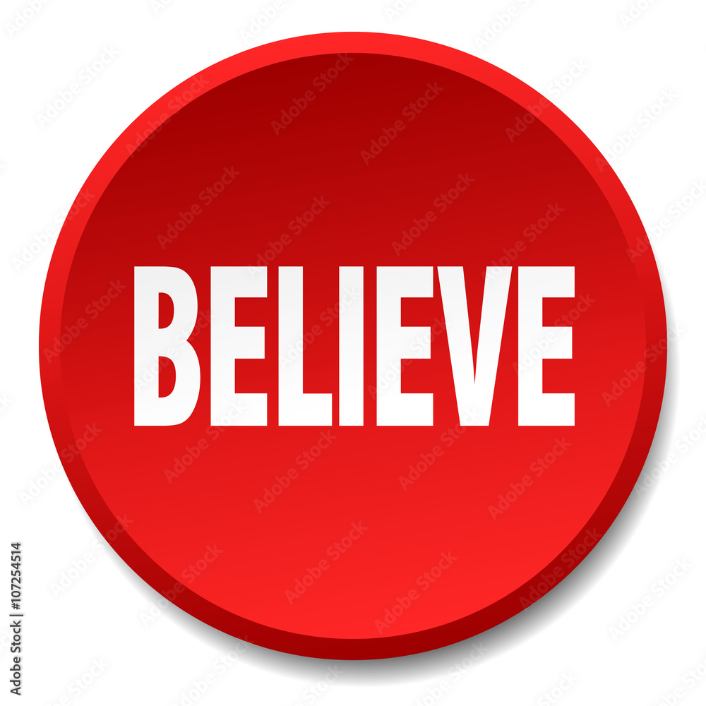believe red round flat isolated push button believe red round flat isolated push button