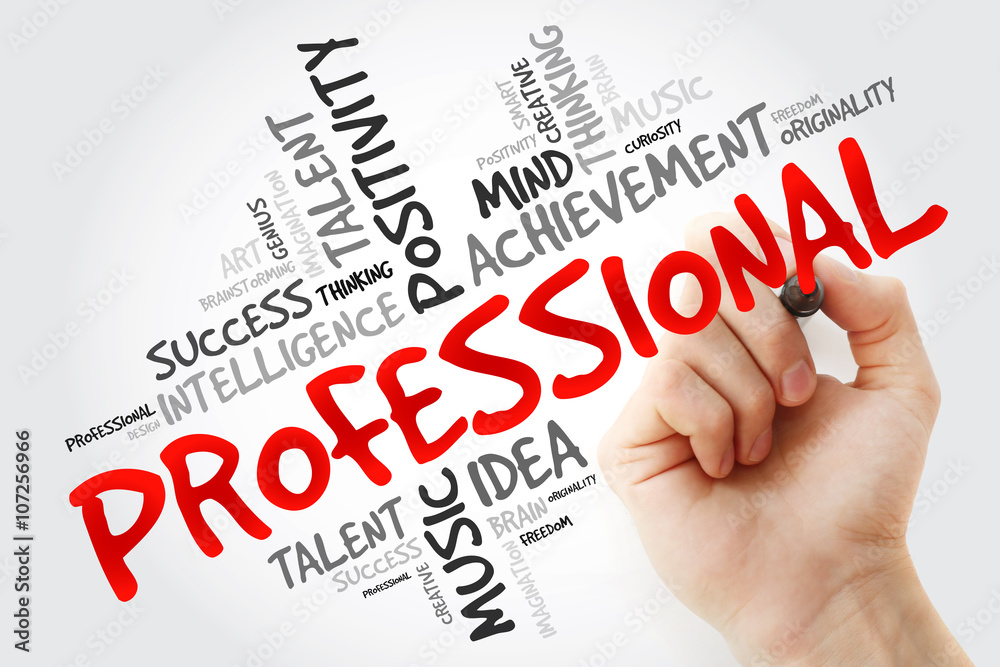 Hand writing Professional with marker, word cloud business concept Hand writing Professional with marker, word cloud business concept