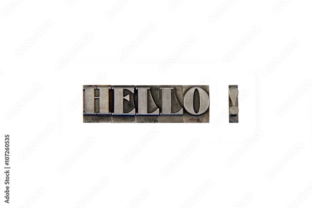 Hello  / caracteres d'imprimerie en plomb 