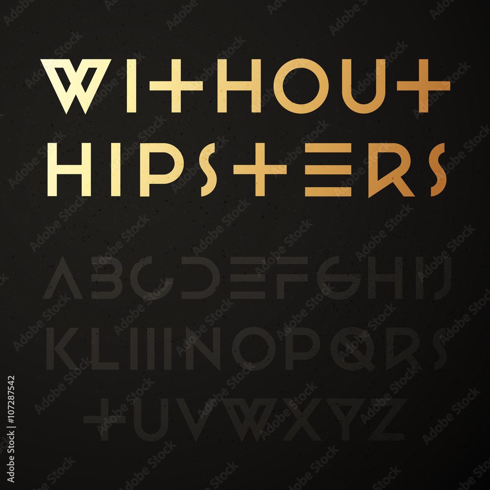 Vector hipster geometric font.