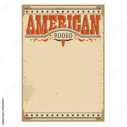 American rodeo poster for text on old paper texture