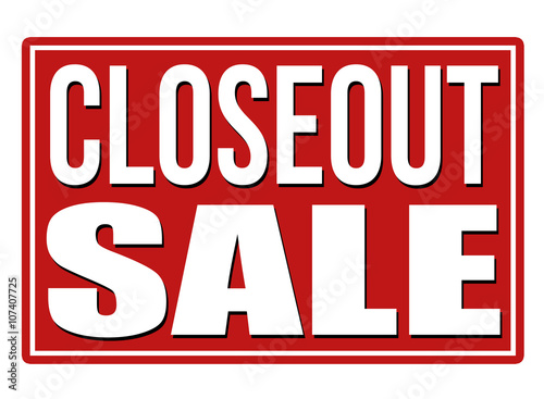 Closeout sale banner or label