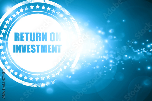 Blue stamp on a glittering background: return on investment