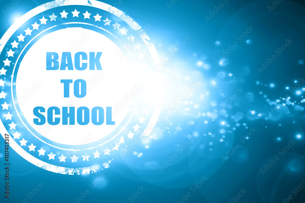 Blue stamp on a glittering background: back to school sign Blue stamp on a glittering background: back to school sign