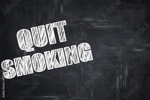 Chalkboard writing: quit smoking