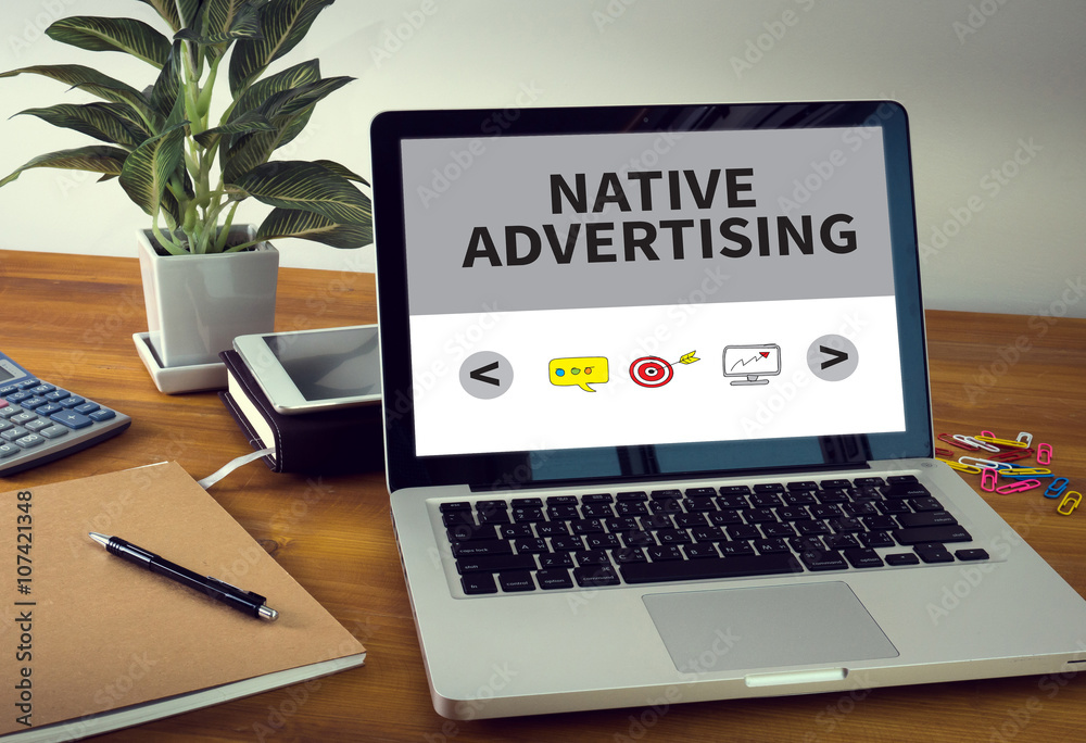 NATIVE ADVERTISING NATIVE ADVERTISING