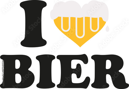 I love beer with heart full of beer german