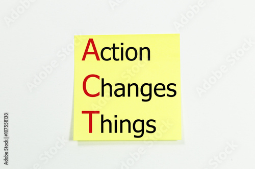 Action Changes Things written on yellow sticky notes. isolated on white