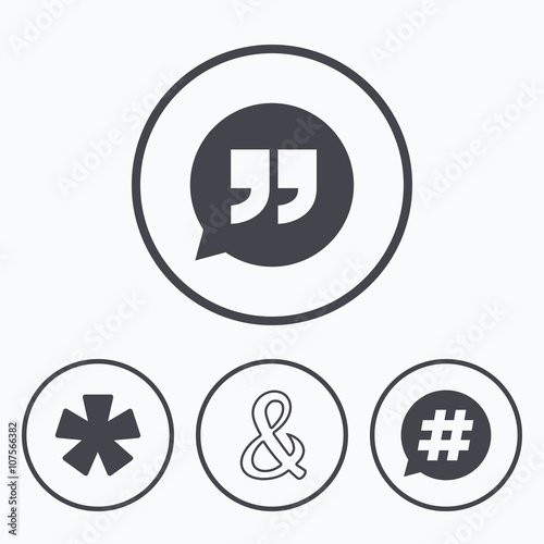 Quote, asterisk footnote icons. Hashtag symbol.
