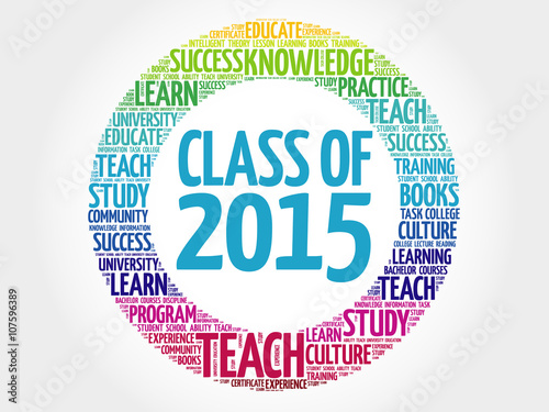 CLASS OF 2015 word cloud, education concept