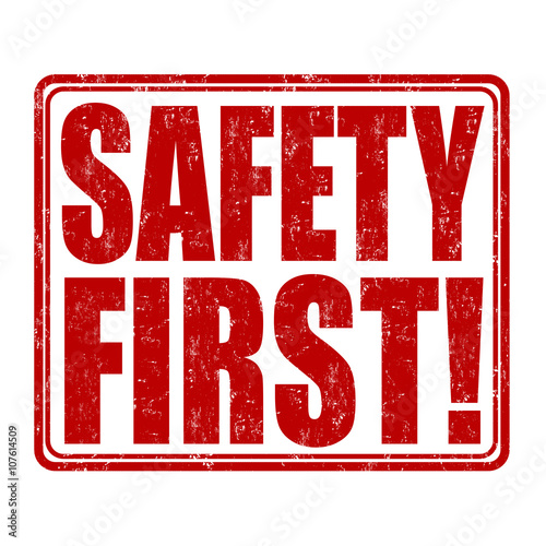 Safety first stamp