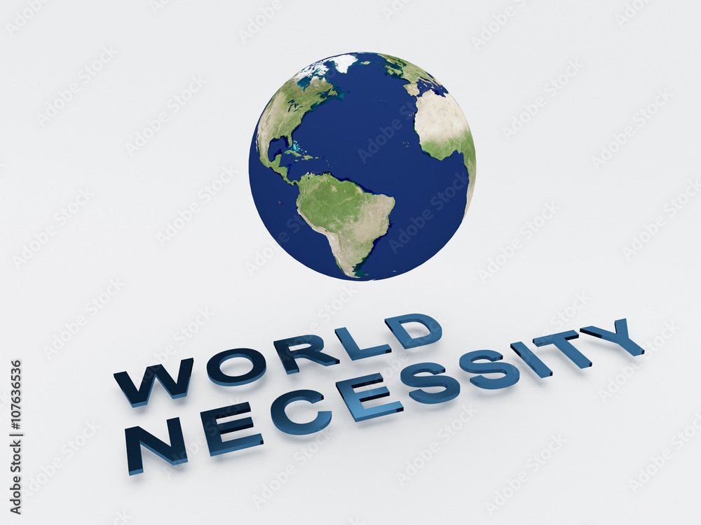 World Necessity Concept