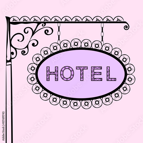 hotel text on vintage street sign