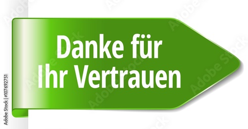 Danke für Ihr Vertrauen 