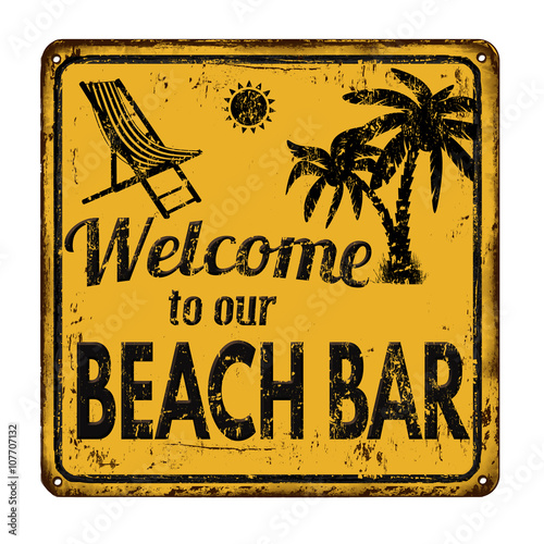 Beach bar rusty metal sign