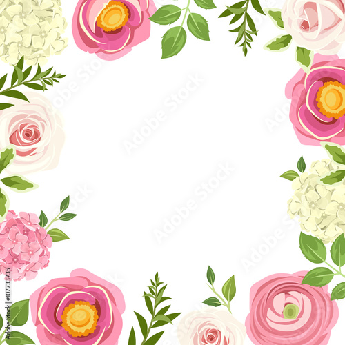 Vector frame with pink and white roses, anemones, ranunculus and hydrangea flowers and green leaves. 