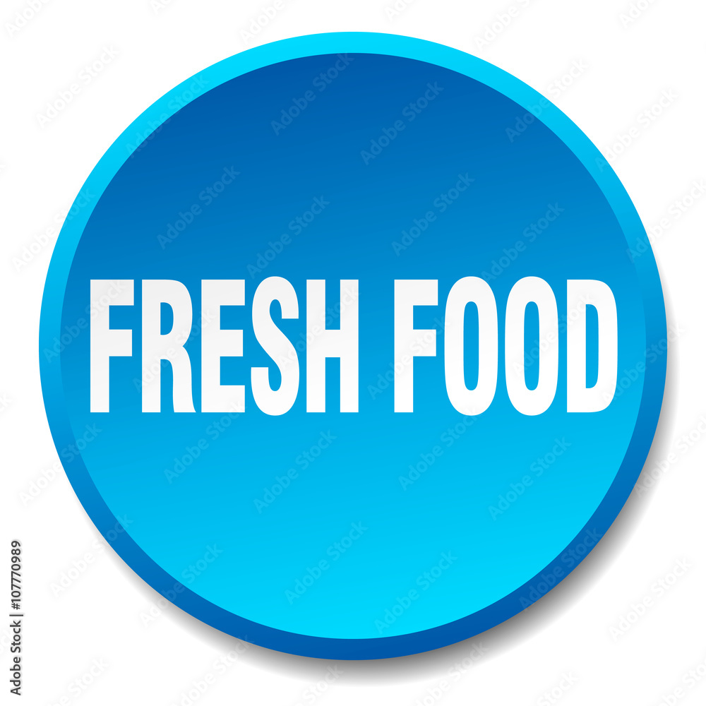 fresh food blue round flat isolated push button fresh food blue round flat isolated push button