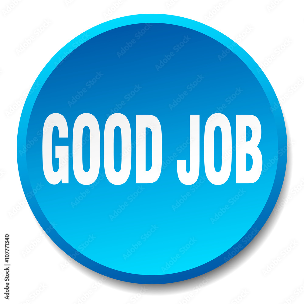 good job blue round flat isolated push button good job blue round flat isolated push button