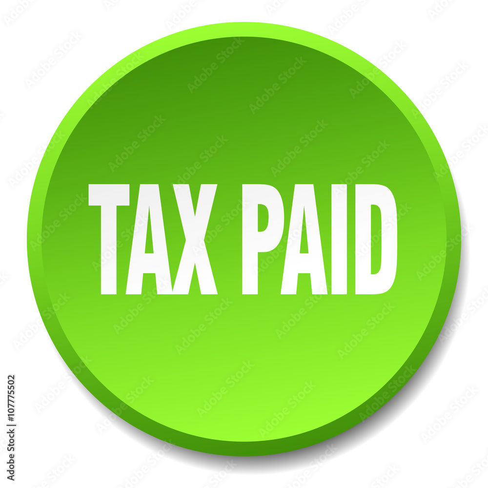 tax paid green round flat isolated push button tax paid green round flat isolated push button