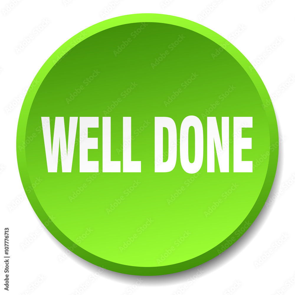 well done green round flat isolated push button well done green round flat isolated push button