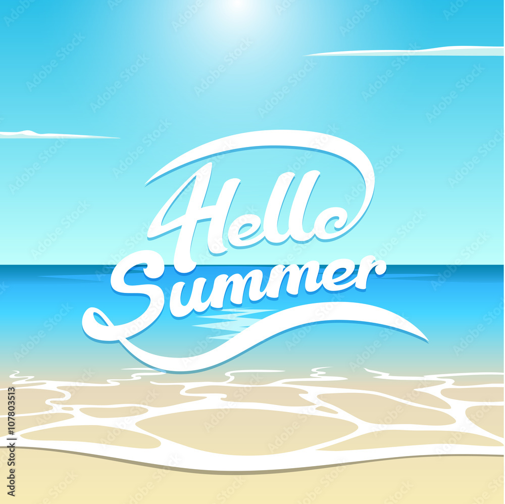 Fototapeta premium Vector summer illustration sea beach with wave, sun and clouds, hello summer lettering is hand-drawn, white letters on summer background