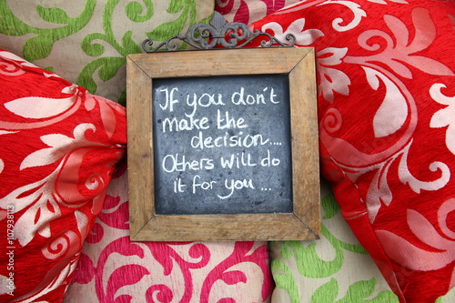 saying/ beautiful thought provoking saying written on a chalk board