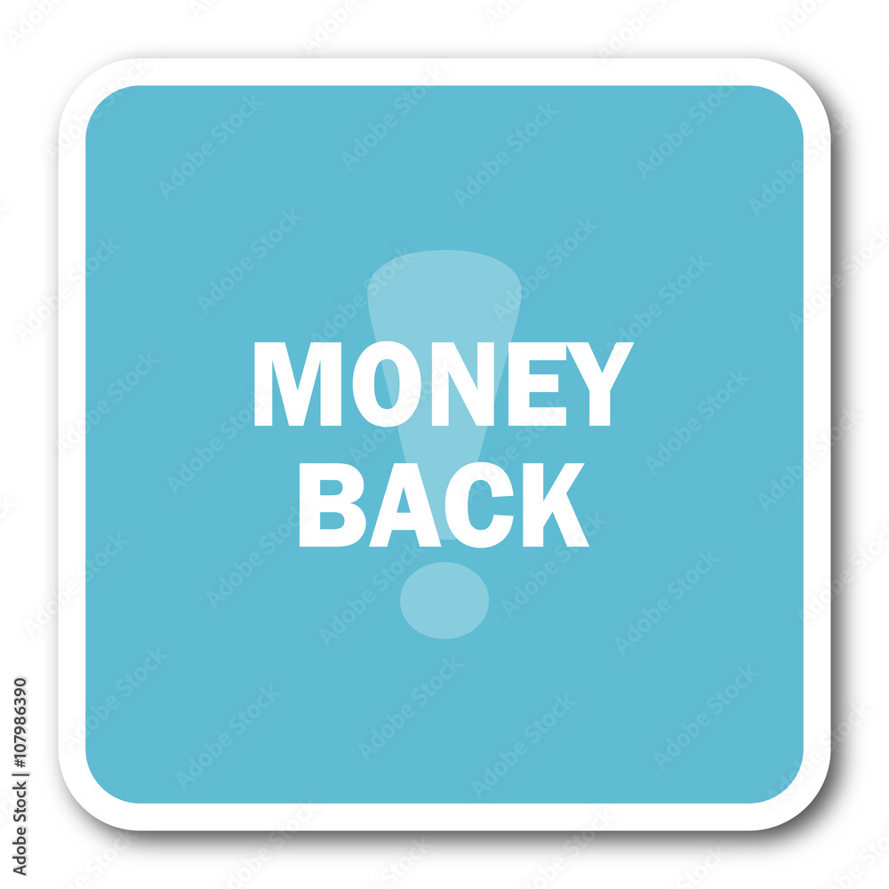 money back blue square internet flat design icon money back blue square internet flat design icon