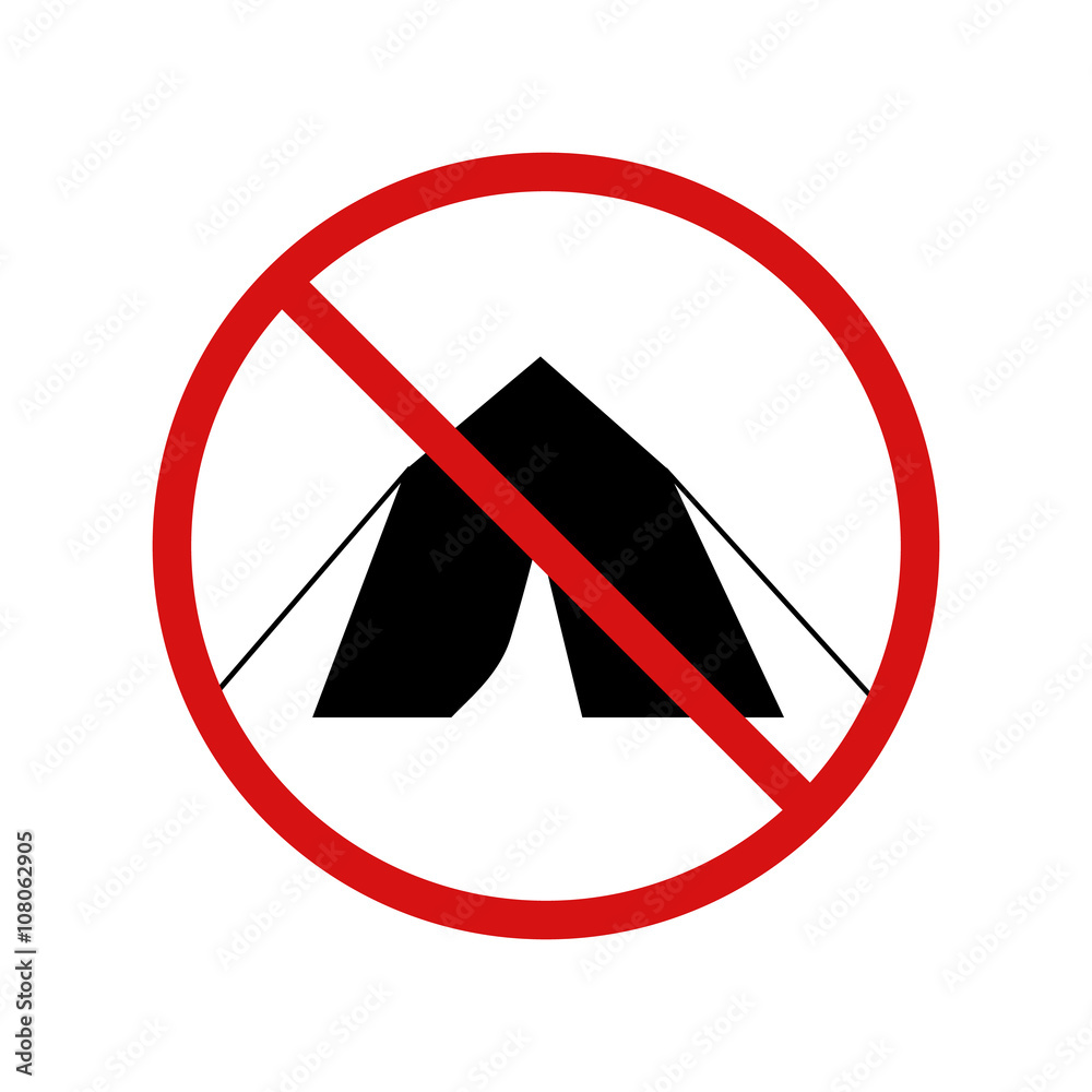 No tent, camping forbidden sign on white No tent, camping forbidden sign on white
