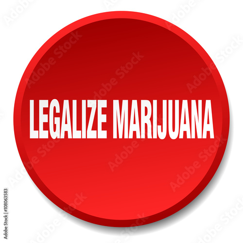 legalize marijuana red round flat isolated push button