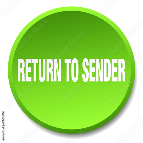 return to sender green round flat isolated push button